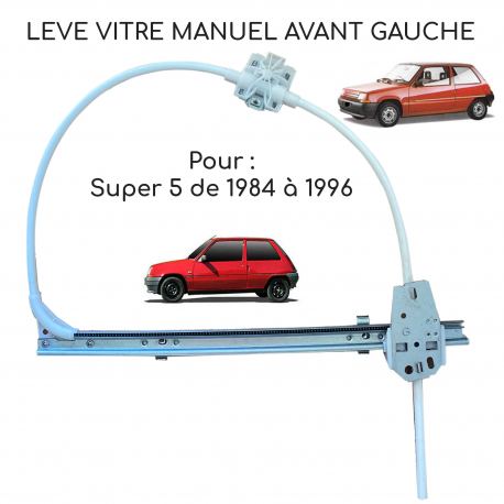 LEVE-VITRE MANUEL AVANT GAUCHE DE RENAULT SUPER 5 (3 portes)  (de 1984 à 1996)