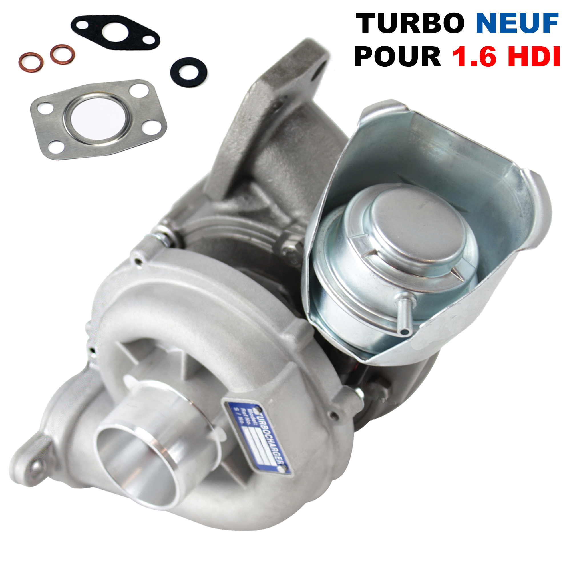 Turbo turbocompresseur neuf pour Peugeot Citroën 1.6 - 1.6 HDI 10 ch